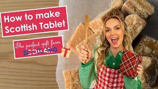 How to make Scottish Tablet - the perfect gift from Scotland