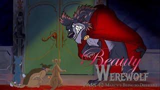 Beauty and the Werewolf 1991 Part 12 - Marcys Being so Difficult