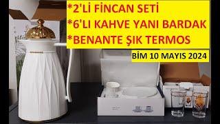 BİM 10 MAYIS 2024  FİNCAN SETİ - KAHVE YANI BARDAK - TERMOS #bimaktüel #keşfet