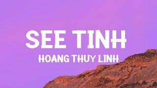 Hoàng Thuỳ Linh - See Tình speed up  TikTok Remix