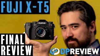 Fujifilm X-T5 Final Review