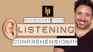Skyrocket your Listening Comprehension with THIS Method
