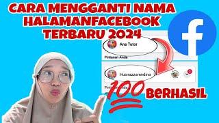 CARA MENGGANTI NAMA HALAMAN FACEBOOK TERBARU 2024 UPDATE