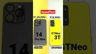 Realme GT Neo 3T vs iPhone 14 Pro Max Speedtest 