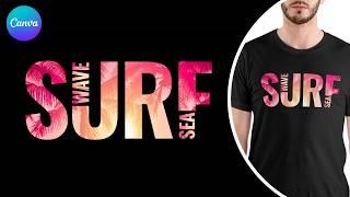 Canva T-Shirt Design Easy Text Effects Tutorial