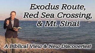 Moses the Exodus Route Red Sea Crossing Mt. Sinai Ten Commandments Egypt Midian Saudi Arabia
