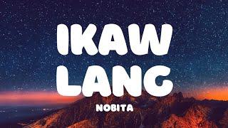 Nobita - Ikaw lang Lyrics