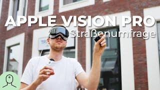 Was sagen die Leute zur Apple Vision Pro?  Straßenumfrage