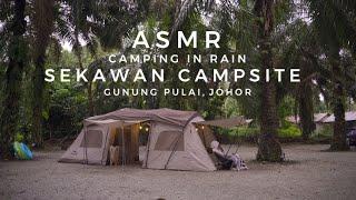 Vlog 33  Sekawan Campsite  GUNUNG PULAI Sound of RAIN  ASMR Camp  Naturehike Tent