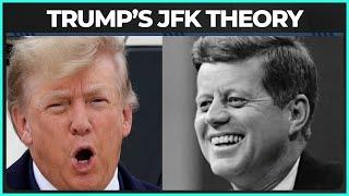 Trump Casually Floats Who He Think Killed JFK