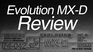 Tibhar Evolution MX-D  Review and Comparison