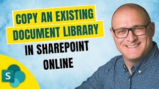 How to copy an existing document library in SharePoint Online