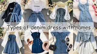 Types of denim dress with namesDenim dress outfit ideasDenim dress for girlDenim dress name