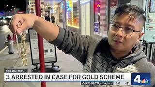 3 Arrested in Fake Gold Scheme  NBC4 Washington