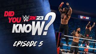 WWE 2K23 Did You Know? Faction Updates Maxxine Dupree New Hidden Characters & More Episode 5