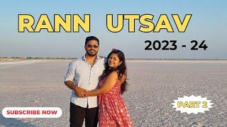 Rann Utsav 2023Travel guide Rann of KutchIndias largest Salt DessertGujarat tourismTent CityP2