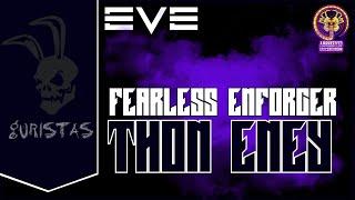 Thon Eney  -  Fearless Enforcer - Eve online and Eve Echoes LORE