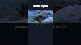 KAPIDAKİ DÜŞMAN  BÖLÜM 1 #film #sinema #dizi