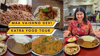 KATRA Maa Vaishno Devi Food Tour  Rajma Chawal Kaladi Kulcha Chaat Thali & More  JAMMU 4K