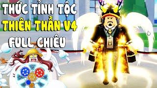 Roblox - THỨC TỈNH FULL SKILL TỘC THIÊN THẦN V4 SKY MẠNH TỚI NỖI ĐỐI THỦ PHẢI QUỲ LẠY - Blox Fruits