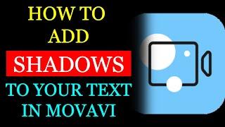 How to Add SHADOW to Text in the Movavi Video Editor Plus 2022