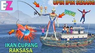 ULTRAMAN MANCING DAPAT IKAN CUPANG RAKSASA UPIN IPIN SENANG - GTA 5 BOCIL SULTAN