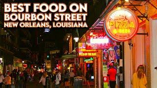 Best Food on Bourbon Street New Orleans Louisiana 2023