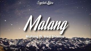 Malang Title Track Lyrics  Aditya Roy Kapur Disha Patani Anil K Kunal K  Ved Sharma