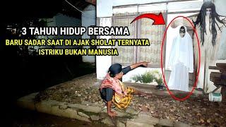  VIRAL  Bapak Ini Baru Menyadari Bahwa Istrinya Bukan Manusia Ketika Di ajak Sholat Berjamaah