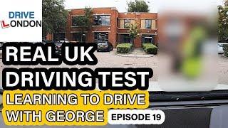 Real Official UK Driving Test - Learning to drive with George EPISODE 19 - Test Day - Driving Test