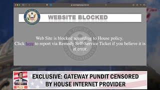BREAKING Capitol Hill CENSORS Conservative News Site Gateway Pundit