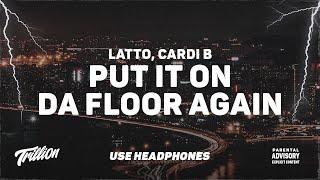 Latto - Put It On Da Floor Again feat. Cardi B  9D AUDIO 