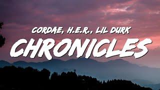 Cordae - Chronicles Lyrics ft. H.E.R. & Lil Durk