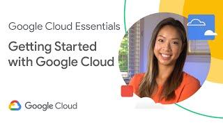 Getting started with Google Cloud