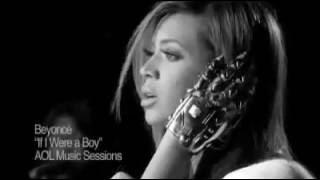 Beyonce   If I Were A Boy   Live @t AOL Sessions
