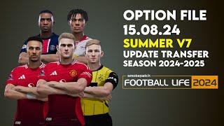 Option File SP Football Life 2024 Summer v7  Update Transfer 15 Agustus 2024