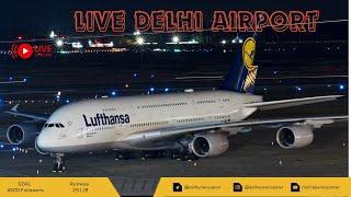 LIVE Delhi Airport  Singapore A380 to Lufthansa A380  Night Live Stream  #livestream #live