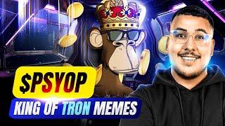 PSYOP Token - KING OF TRON MEMES  