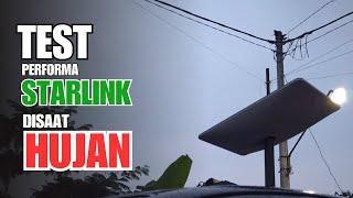 TES STARLINK INDONESIA SAAT HUJAN