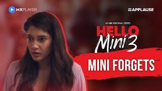 Mini forgets meeting Amit  Anuja Joshi  Hello Mini Season 3  MX Player