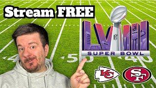 How to Stream the Super Bowl for Free in 4K in 2024  Chiefs vs 49ers