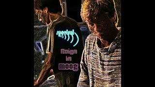 Spectral - Reign In Moog