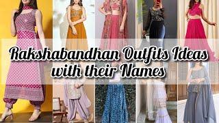 Rakshabandhan outfits ideas for girls  Rakshabandhan dress with names   Rakhi festive outfit ideas