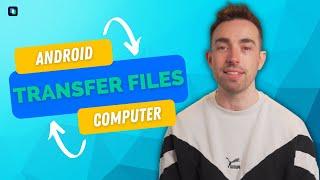 How to Transfer files from Android phone to PC?   The Best File Transfer Apps