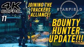 Starfield Bounty Hunters Update The Trackers Alliance & First Bounty First Impression 4K RTX 4080