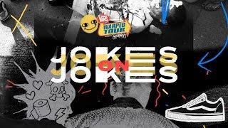 25 Years of Warped Tour  EP 17 Jokes on Jokes
