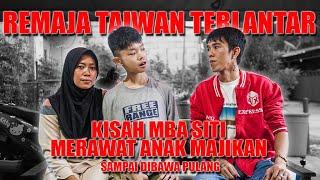 Kisah Siti purna TKW Taiwan merawat remaja down syndrome Taiwan sampai dibawa pulang ke Indonesia.