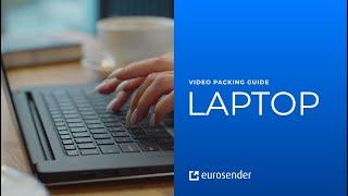 How to package a laptop for shipping  Learn how to send laptop through courier  Eurosender