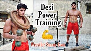 Desi Power Training for Upper Body Ft. Wrestler Sunny Joon