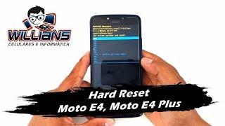 Hard Reset Moto E4 Moto E4 Plus Formatar Desbloquear